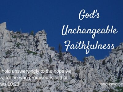 God's unchangeable faithfulness