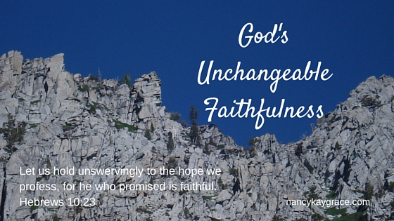 God's unchangeable faithfulness