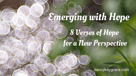 Emerging with Hope: A New Perspective