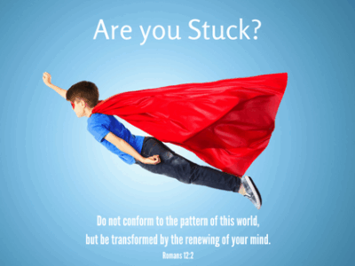 Are You Stuck, Needing Transformation