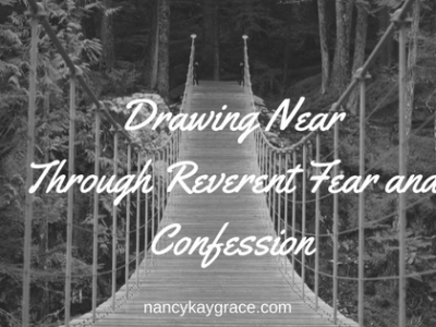 Reverent fear & Confession