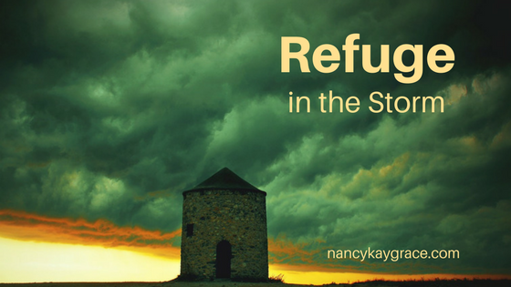 Refuge in the Storms of Life