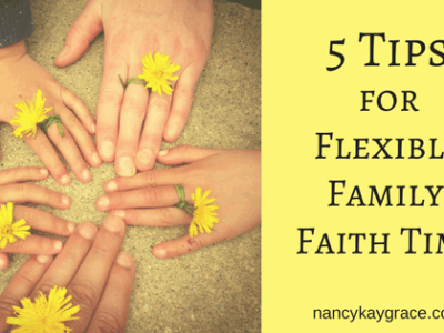 Flexible Family Faith Time