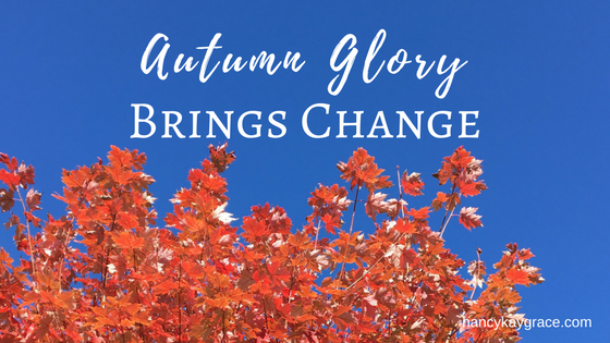 Autumn Glory brings change