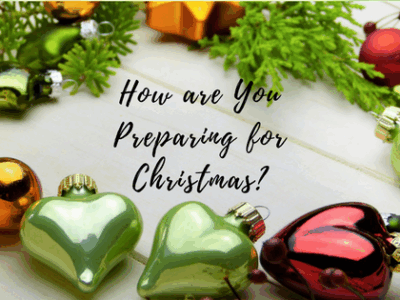 How are you preparing for Christmas?