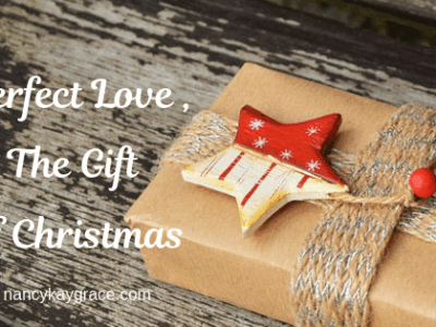 Perfect Love, the Gift of Christmas