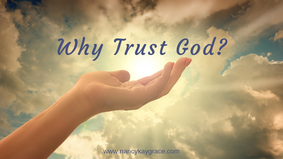 Why Trust God?