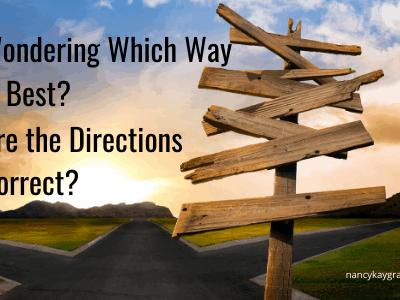 Directions for Living-Wondering which way is best