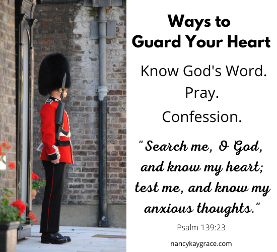 Ways to guard your heart