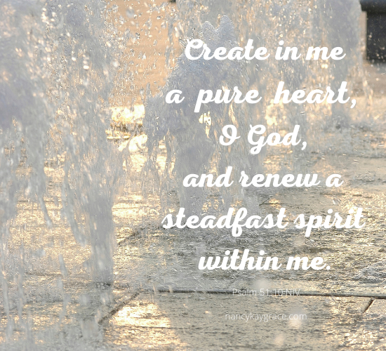 create in me a pure heart