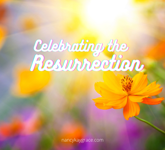 Celebrating the Resurrection