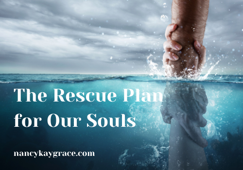 The Rescue Plan for Souls