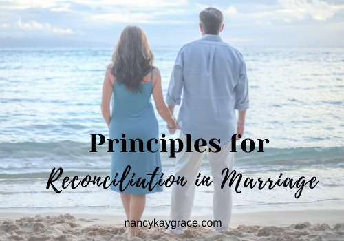 Principles for Reconciliation in Marriage