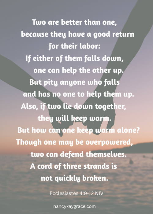 Scriptural foundation for marriage Ecc 4:9-12